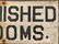c. 1880 FURNISHED ROOMS. Sign - 4