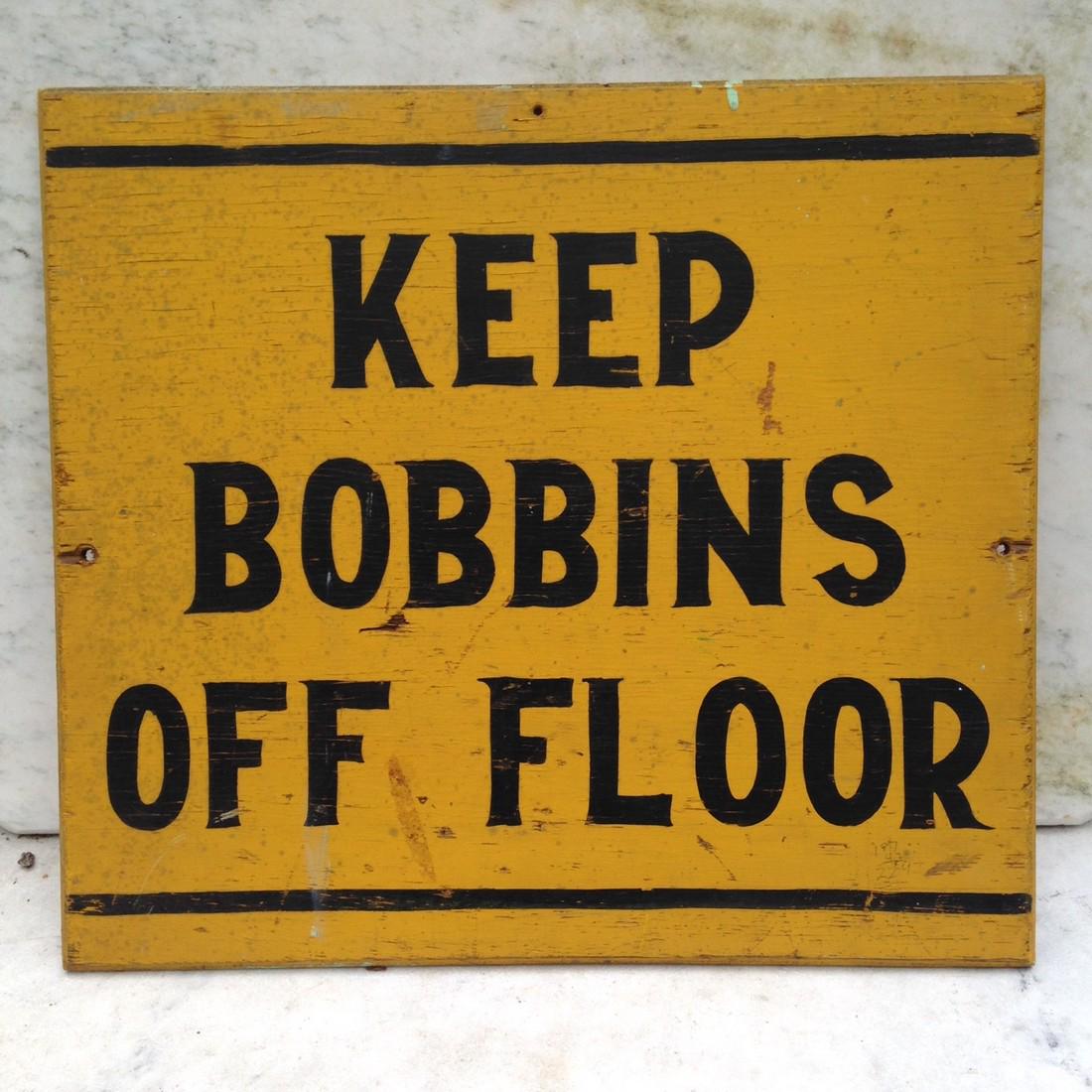 C1930 Industrial Bobbins sign (1 of 3)