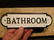 Cast Iron Bathroom Sign