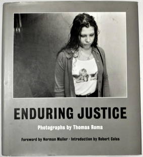 Enduring Justice: Photographs by Thomas Roma- Signed: Title: Enduring Justice: Photographs by Thomas Roma- Signed Author: Thomas Roma Date/Period: 2001 Publisher: PowerHouse Books, NY Edition:First edition Additional Info: Camping out in the Brooklyn Cri