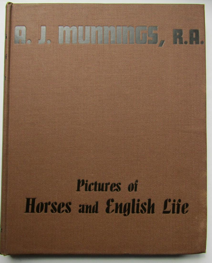 Pictures of Horses and English Life & The Autobiography: Pictures of Horses and English Life. 1939. With an Appreciation by Lionel Lindsay. 20 colour plates. 124 monochrome illustrations. The Autobiography of Sir Alfred Munnings - 3 volumes. 1951/2. Volume