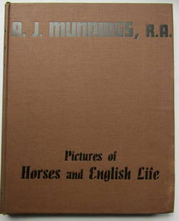 Pictures of Horses and English Life & The Autobiography: Pictures of Horses and English Life. 1939. With an Appreciation by Lionel Lindsay. 20 colour plates. 124 monochrome illustrations. The Autobiography of Sir Alfred Munnings - 3 volumes. 1951/2. Volume