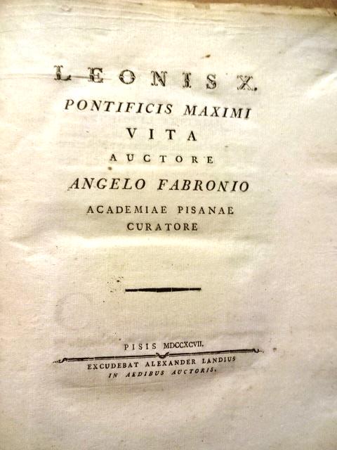 1797 Pisa Imprint Life of Pope Leo X (1 of 3)