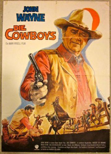 The Cowboys - Original 1972 German Poster - Cool John: THE COWBOYS - ORIGINAL 1972 GERMAN POSTER - COOL JOHN WAYNE W/ GUN HORSE ART!! THE COWBOYS - ORIGINAL 1972 GERMAN POSTER - COOL JOHN WAYNE W/ GUN HORSE ART!! Original 1972 German Advertising poster