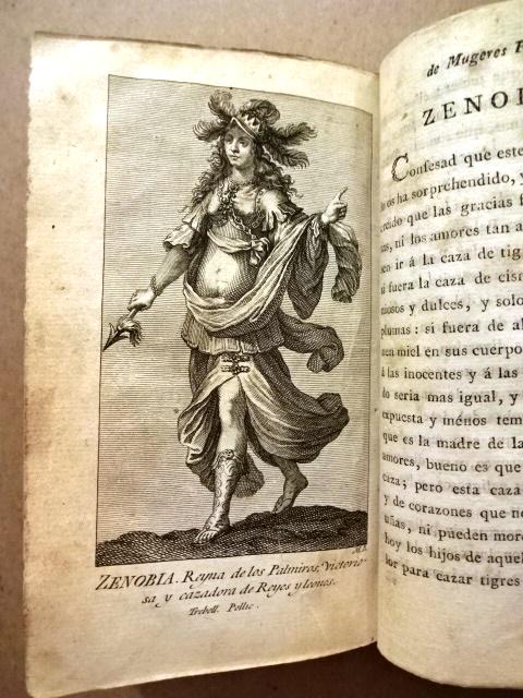 1794 Galeria De Mugeres Fuertes: Galeria De Mugeres Fuertes Escrita en Frances…, printed at Madrid by Don Benito Cano. Two books of the work bound together. The first work lacks title (replaced in manuscript) with five plates prese