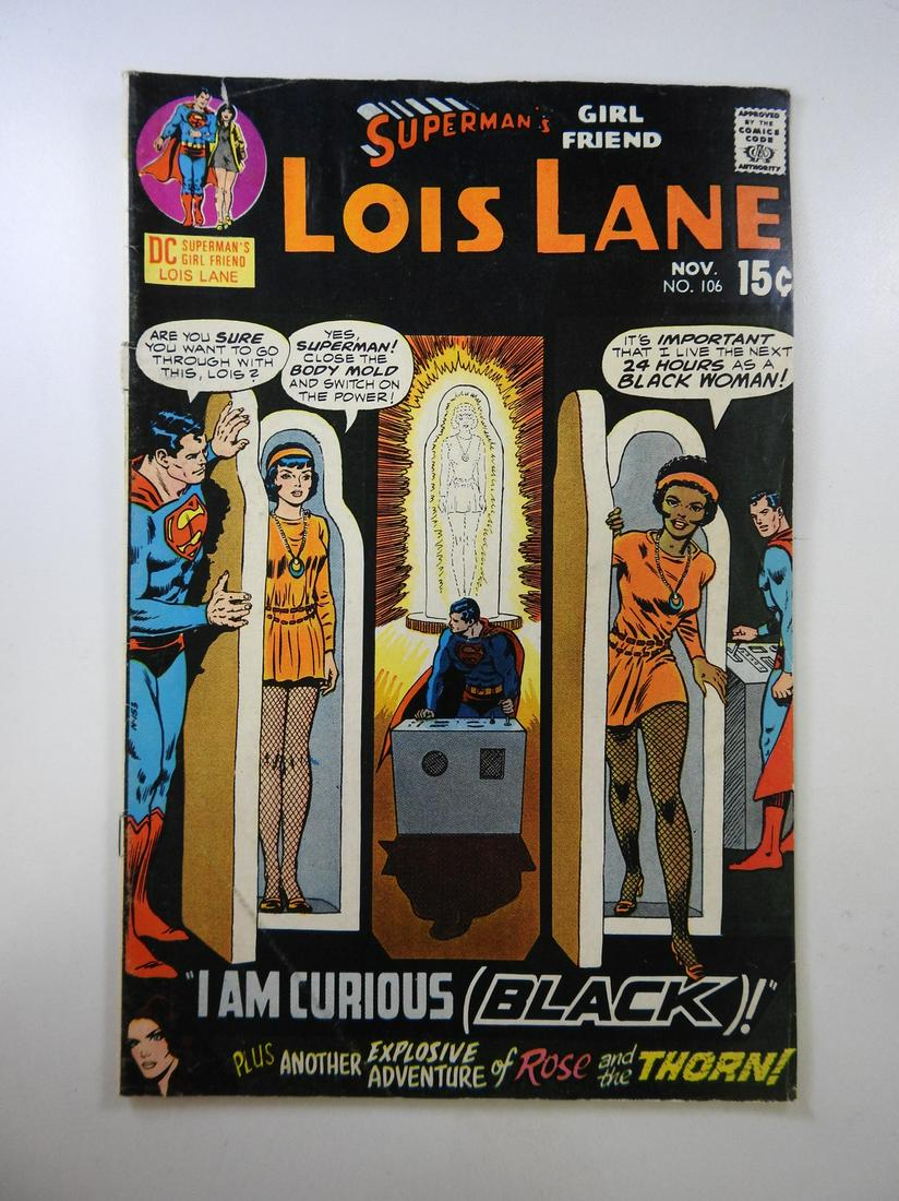 Superman's Girlfriend Lois Lane #106: No Reserve! Superman's Girlfriend Lois Lane #106: VG- Shipping: Individual Comics: Flat-rate of $9.99 (1-8 comics) or $19.99 (9+ comics) to anywhere within the contiguous U.S. International: Foreign s