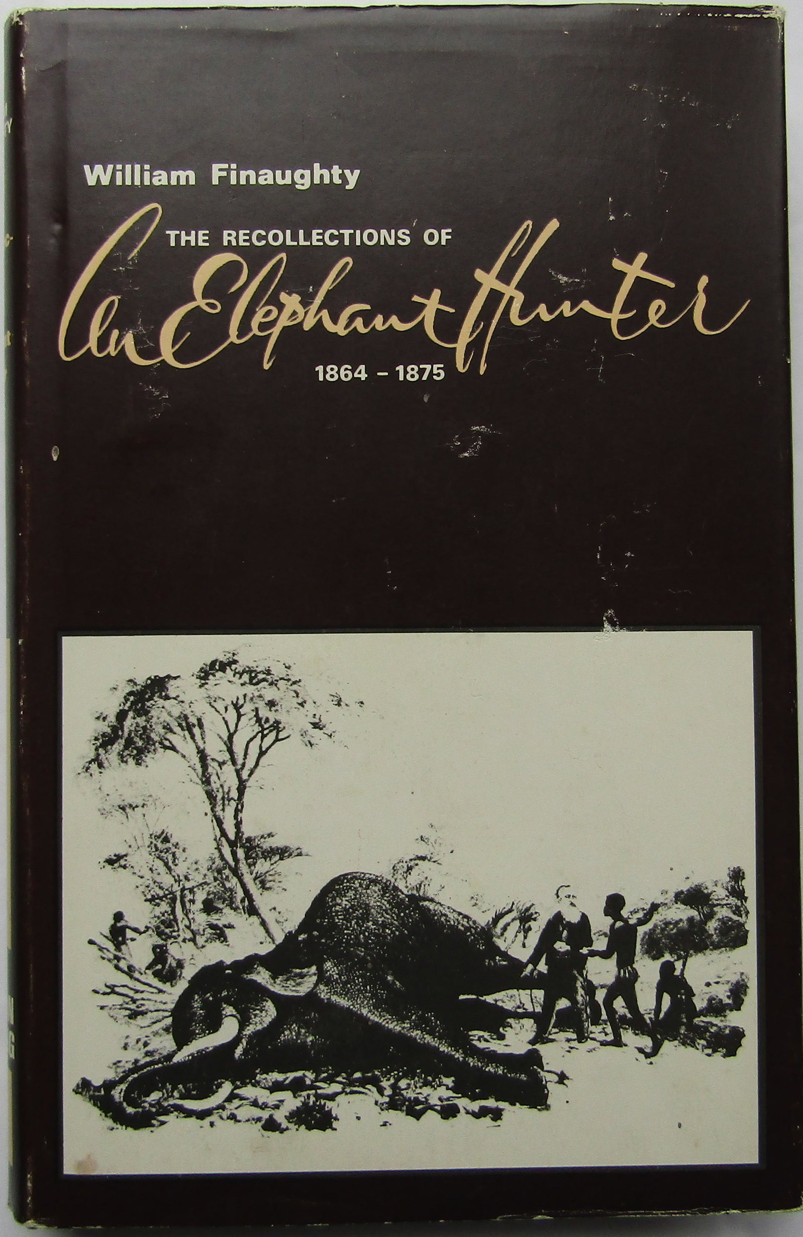 The Elephant Hunter, 1864-1875: Reprint of the 1916 edition with additional sketch map, illustrations etc. Pictorial dust-jacket with title. Publishers brown cloth with gilt animal vignette. Gilt title + vignette to spine. Portrait 