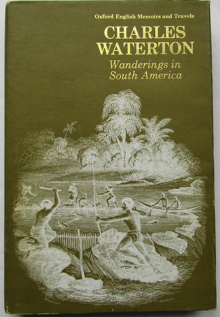 Wanderings in South America (1 of 4)