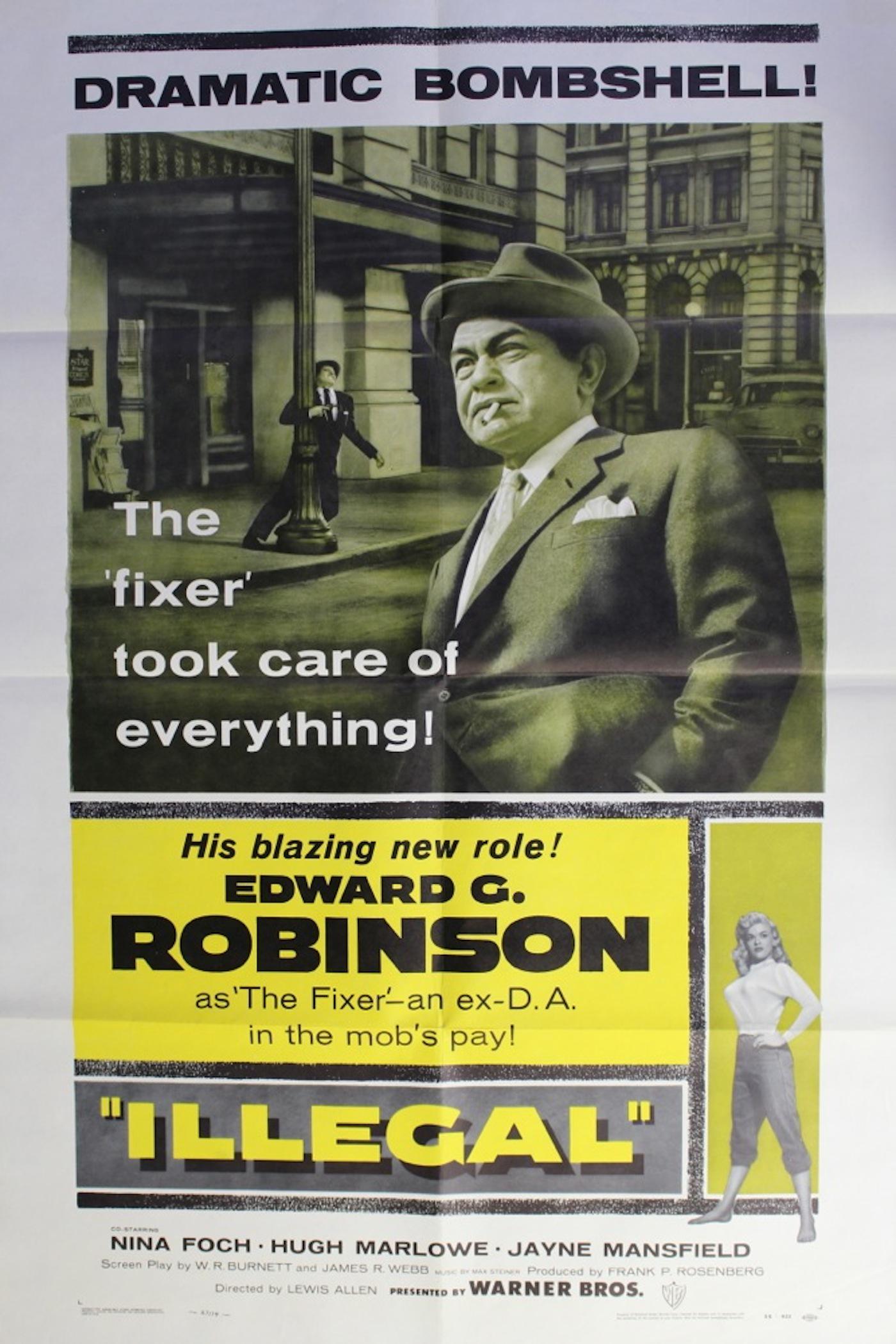 “Illegal” Movie Poster: Original studio stamped Illegal (1955) movie poster. Plot: Ambitious D.A. Victor Scott (Edward Robinson) zealously prosecutes Ed Clary (DeForest Kelly) for a woman’s murder. But as Clary walks “th
