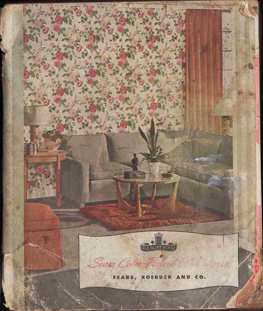 Orig. 1947 Sears wallpaper sample book: Excellent reference to early post-War period of American décor. Small format original wallpaper sample book from Sears’ Harmony House collection. “Sears Color-Perfect Wallpapers,” pub. 1947 by