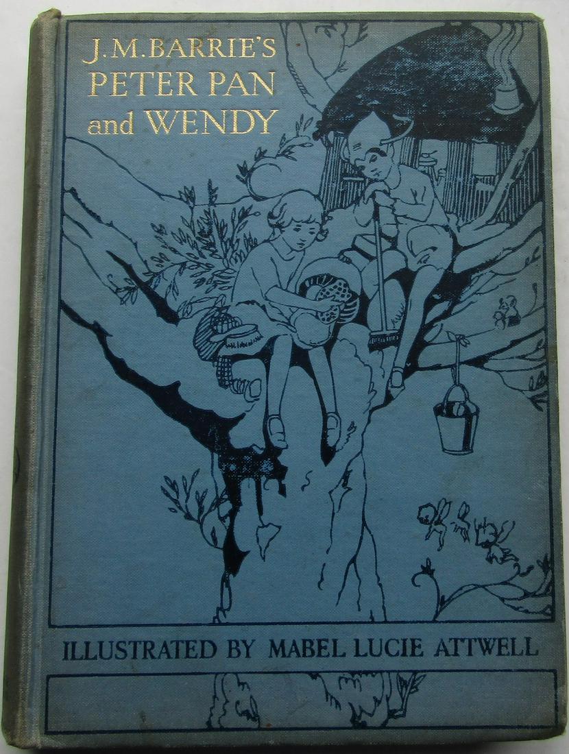 Peter Pan and Wendy: Retold by May Btron for Boys and Girls, with the approval of the author. Pictures by Mabel Lucie Attwell' Publishers pictorial blue boards with title. Gilt title and vignette to spine. Pictorial endpa