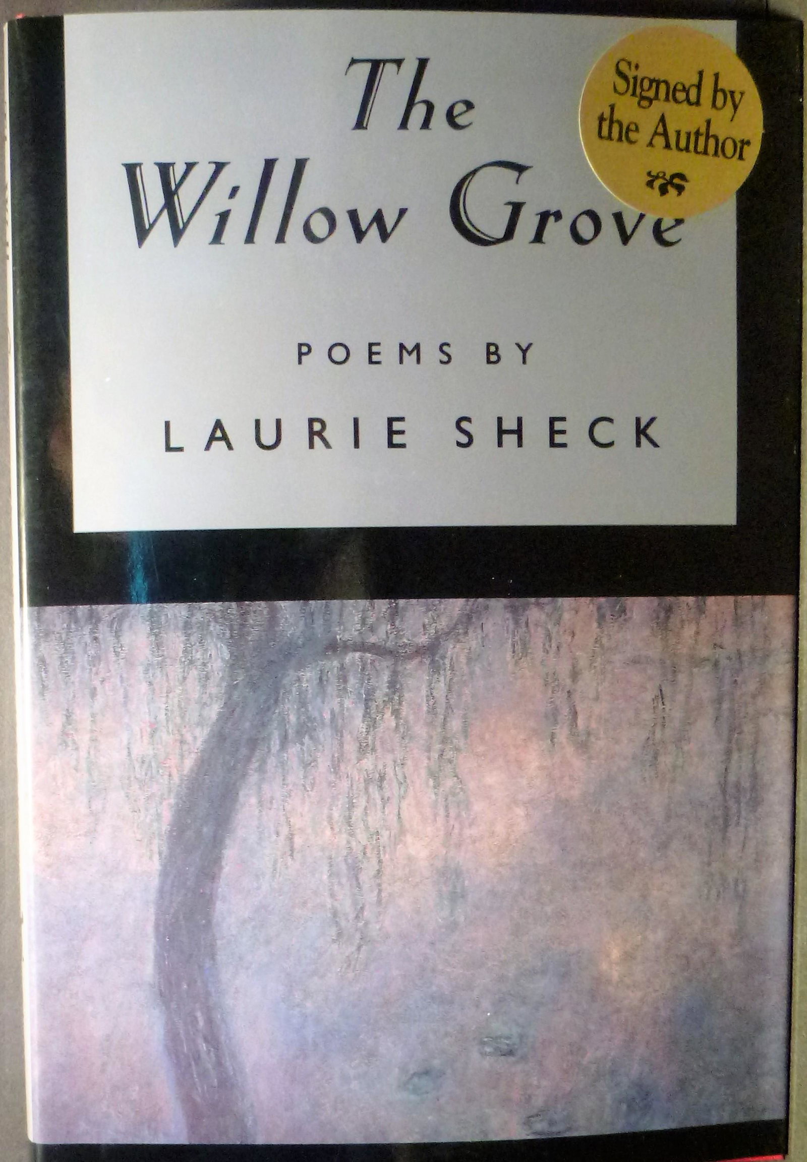 The Willow Grove -Signed First Edition: Title: The Willow Grove -Signed First Edition Author: Laurie Sheck Date: 1996 Publisher: 1996, Knopf NY Edition: First Edition Additional Info: Laurie sheck interweaves the contemporary with the mythi