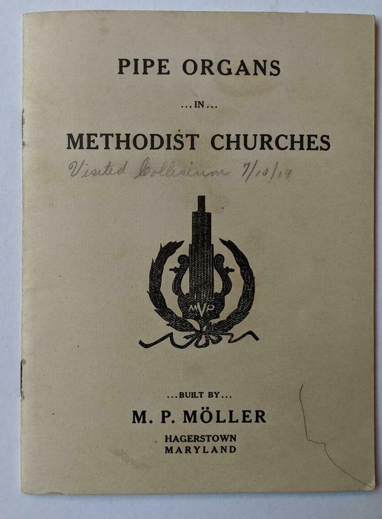 1919 PIPE ORGANS in METHODIST CHURCHES BUILT by M P: 1919 PIPE ORGANS in METHODIST CHURCHES BUILT by M P MOLLER Hagerstown MARYLAND 1919 PIPE ORGANS in METHODIST CHURCHES BUILT by M P MOLLER Hagerstown MARYLAND Description Circa 1919 old antique booklet