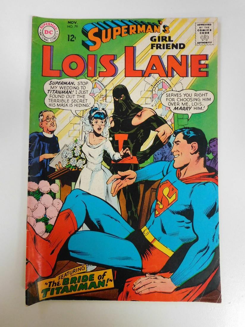 Superman's Girlfriend Lois Lane #79: No Reserve! Superman's Girlfriend Lois Lane #79. VG+ Shipping: Individual Comics: Flat-rate of $9.99 (1-8 comics) or $19.99 (9+ comics) to anywhere within the contiguous U.S. International: Foreign sh