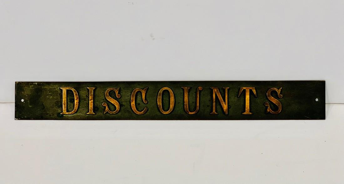 19th c DISCOUNTS Sign (1 of 4)