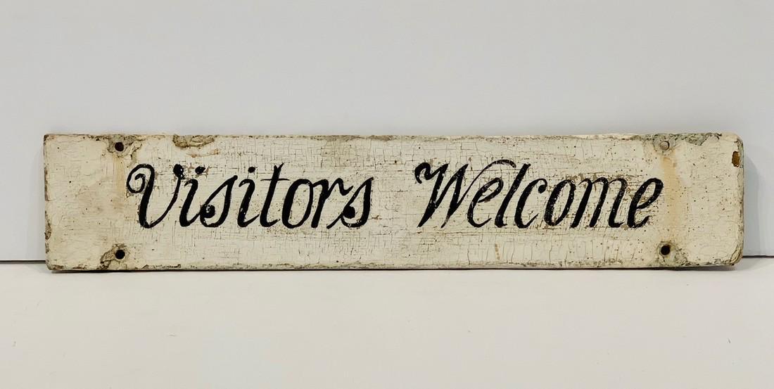 c. 1940  VISITORS WELCOME Sign (1 of 3)
