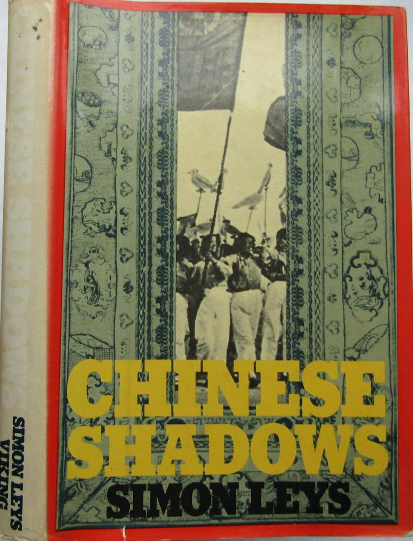 Chinese Shadows: First edition. Pictorial dust-jacket with title. Publishers yellow and red cloth boards with title to spine. Colour endpapers. A very interesting copy. Publisher The Viking Press., New York Author <