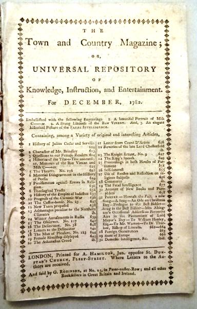 1782 Magazine Revolutionary War Naval News: The December 1782 issue of Town and Country Magazine printed at London for A. Hamilton, 56 pages and two engraved plates. Interesting contnet including history of Julius Caesar and Servilia, History o