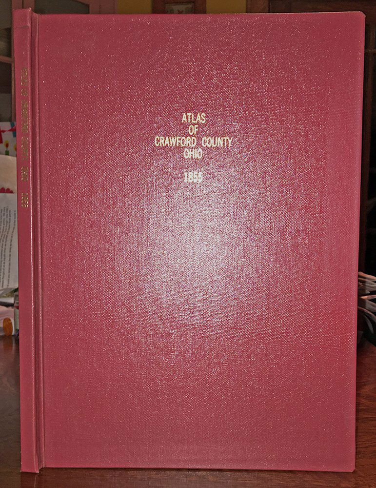 1855 Atlas of Crawford Co., Ohio c1980 reprint (1 of 4)