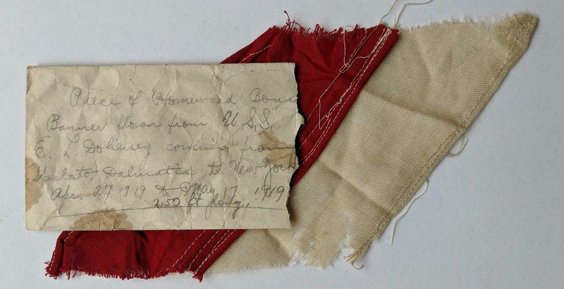 1919 USS DOHENY WWI NAUTICAL HOMEWARD BOUND FLAG BANNER: 1919 USS DOHENY WWI NAUTICAL HOMEWARD BOUND FLAG BANNER REMNANT w PROVENANCE 1919 USS DOHENY WWI NAUTICAL HOMEWARD BOUND FLAG BANNER REMNANT w PROVENANCE Description WWI ERA 1919 U.S.S. DOHENY III HOM