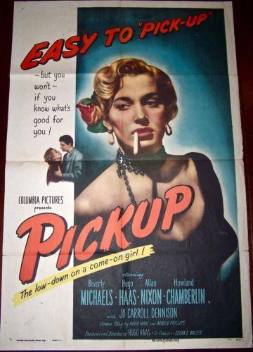 Pickup (1951) US One Sheet Movie Poster (1 of 1)