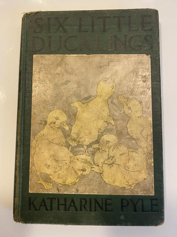 1926 "Six Little Ducklings" - Katharine Pyle: Title: 1926 "Six Little Ducklings" - Katharine Pyle Date/Period: 1926 Material: Hard Cover Additional Information: 1926 2nd Edition of the Dodd, Mead & Company "Six Little Duckings" A Rare book to fin
