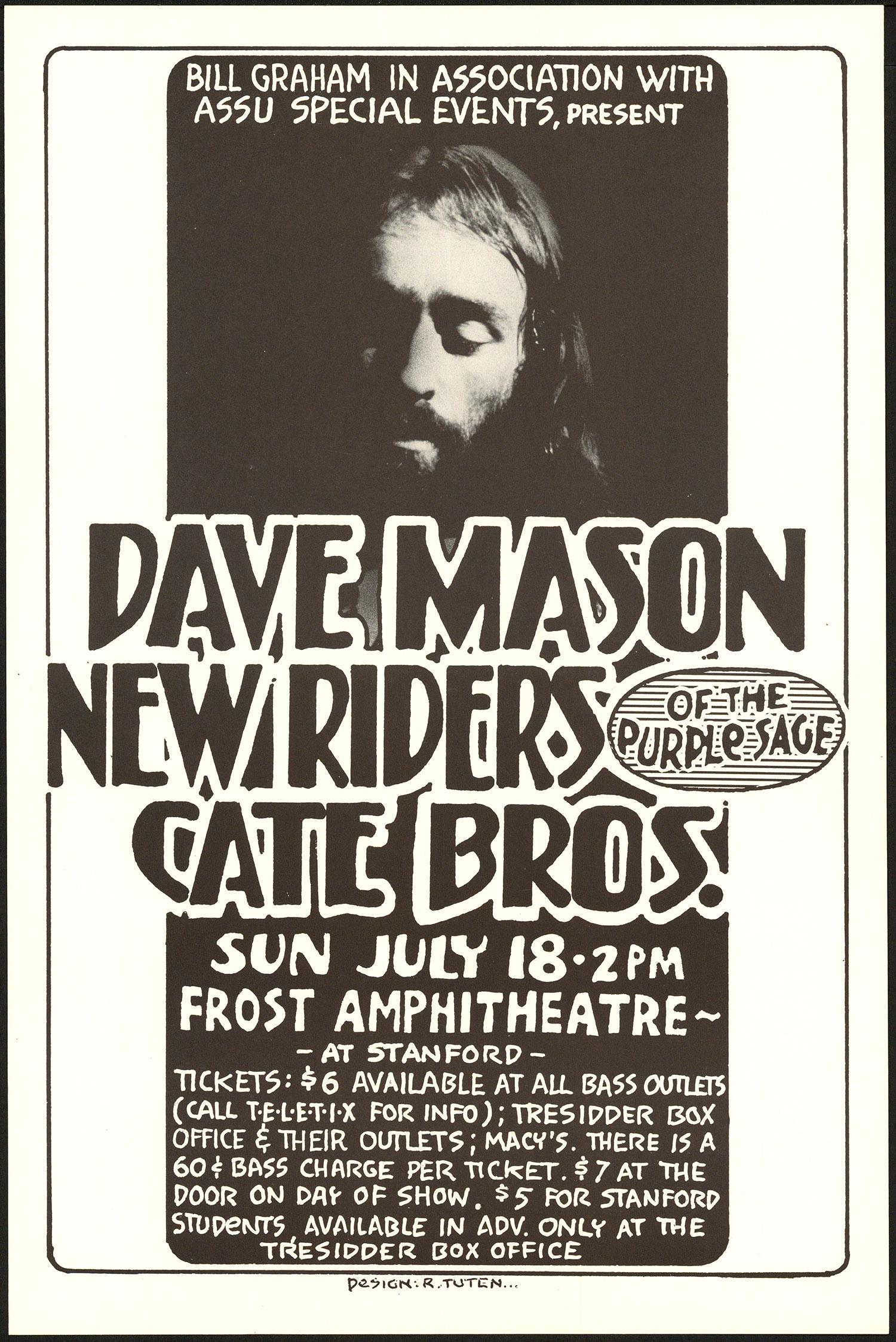 Dave Mason At The Frost Amphitheatre: No Reserve! Artist: Randy Tuten Title: Dave Mason At The Frost Amphitheatre Printing Date: 1976 Medium: Lithograph Size/Format: 11? x 17?" Publisher: Bill Graham Additional Info: Dave Mason along with