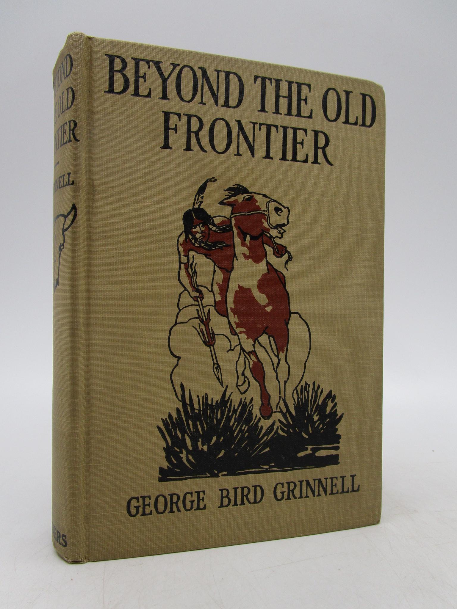 Beyond the Old Frontier: Adventures of Indian Fighters, (1 of 1)