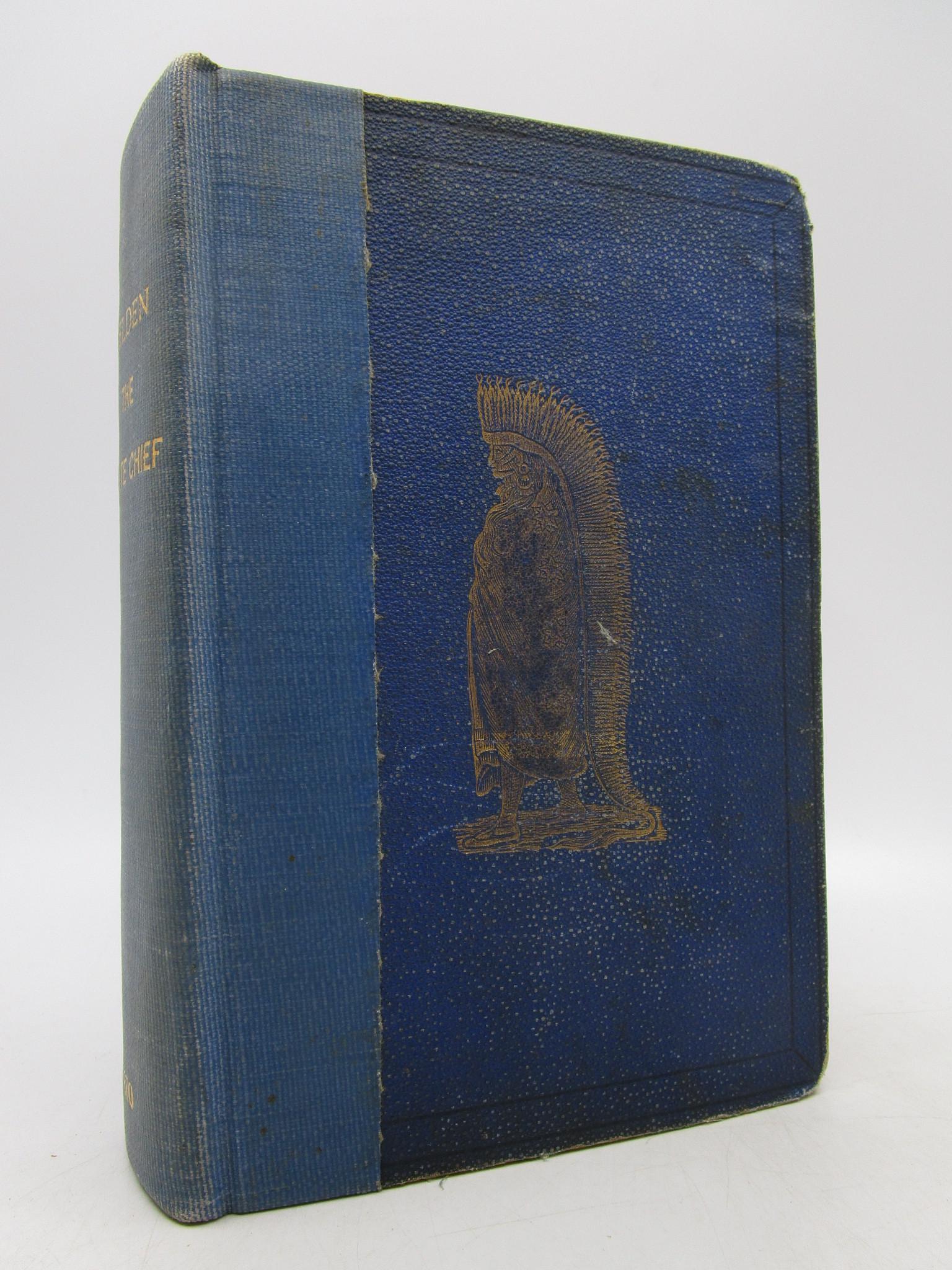 Belden, the White Chief; or, Twelve Years Among the (1 of 1)