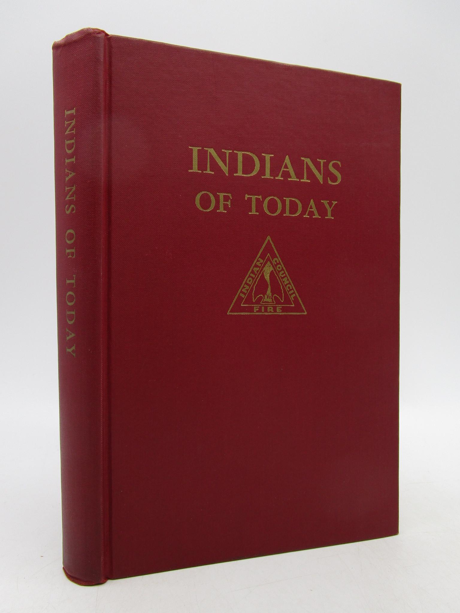 Indians of Today: Title: Indians of Today Description: Red cloth with gold gilt lettering and design, five (5) autographed pages by Daniel M. Madrano, Dolly Smith Akers, Joseph R. Garry, Peter Homer, Sr., Arthur Smith