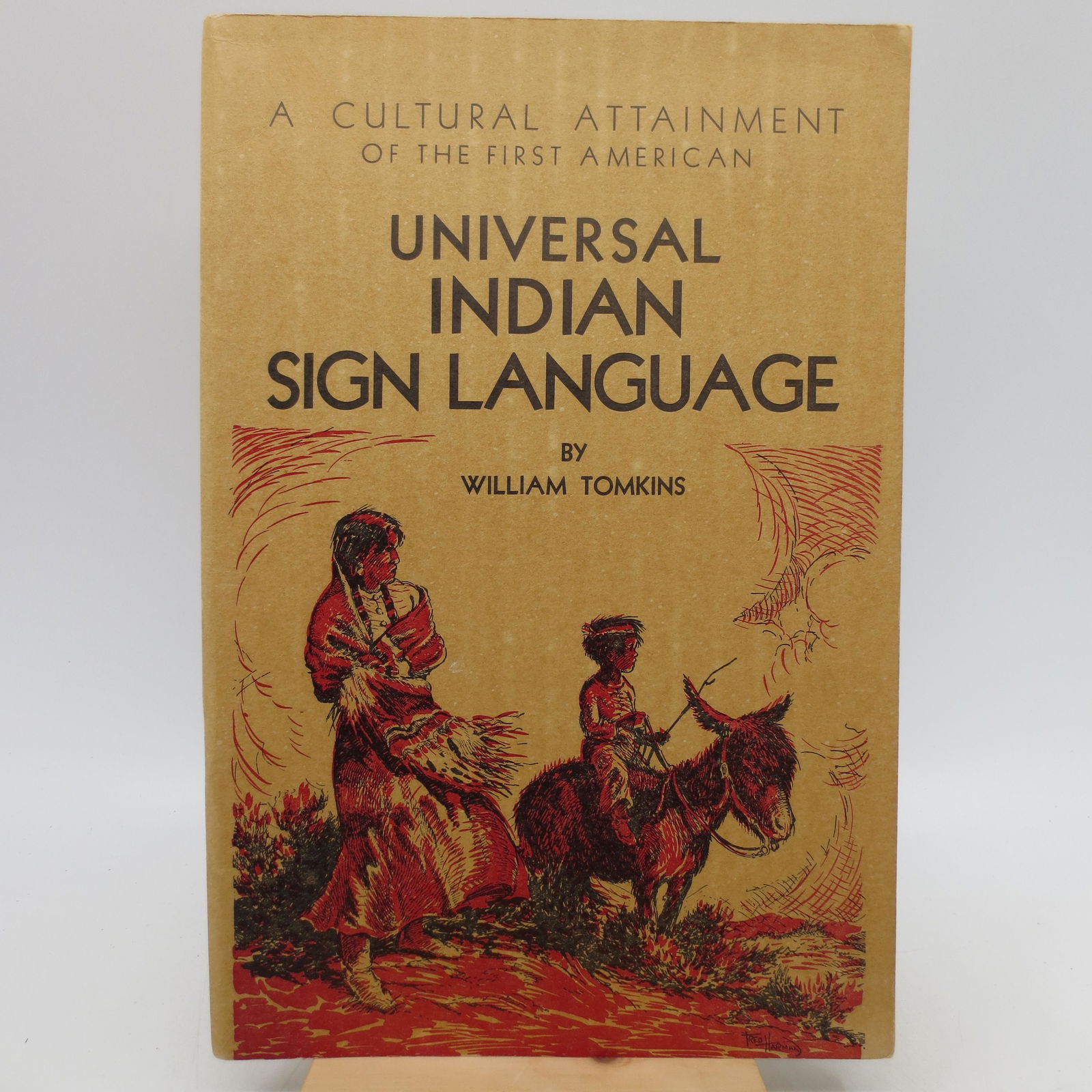 Universal Indian Sign Language of the Plains Indians of (1 of 1)