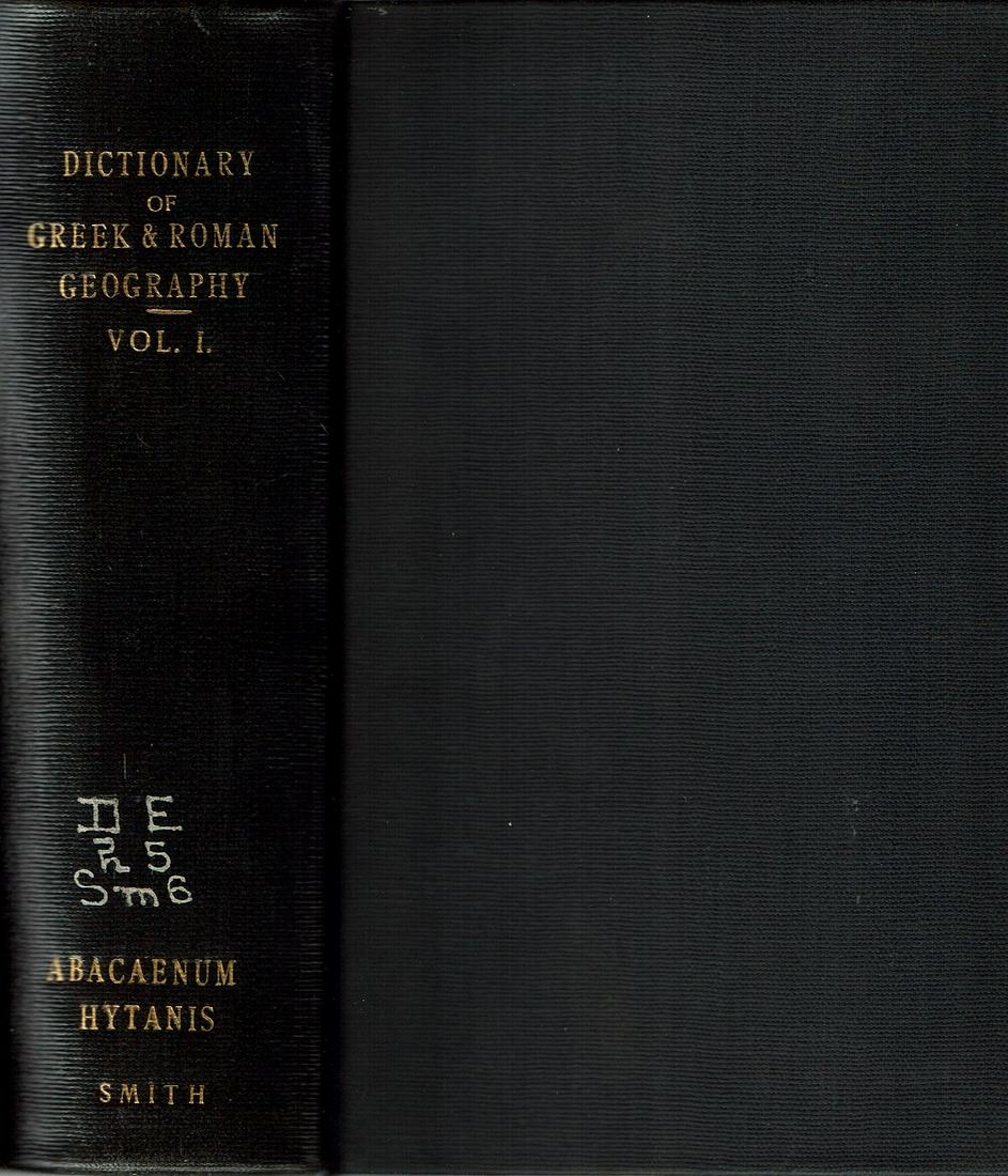 (Ancient Geography) DICTIONARY Of GREEK And ROMAN (1 of 4)