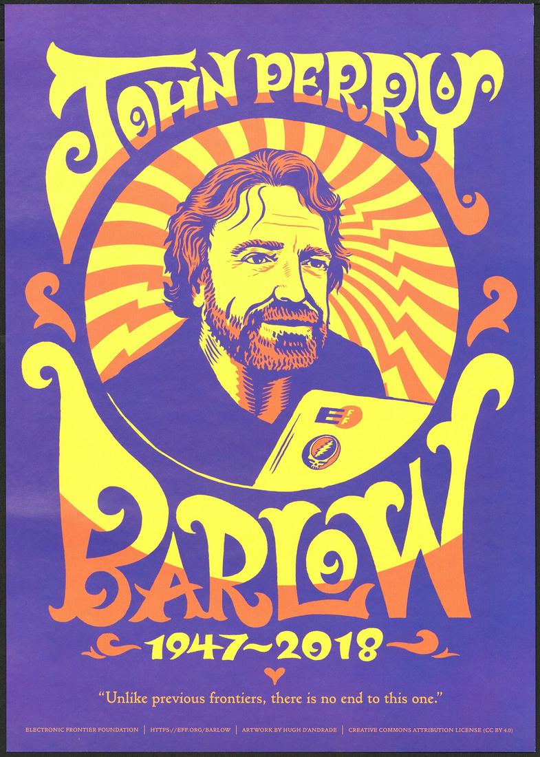 John Perry Barlow In Memoriam Poster: No Reserve! Artist: Hugh D'andrade Title: John Perry Barlow In Memoriam Poster Printing Date: 2018 Medium: Lithograph Size/Format: 12¼" x 17¼" Additional Info: This poster was created to honor the l