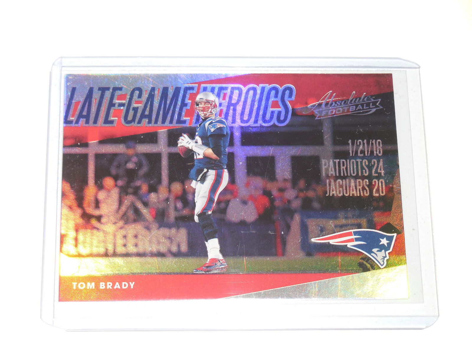 2018 ABSOLUTE TOM BRADY LATE GAME HEROES HOLO (1 of 2)