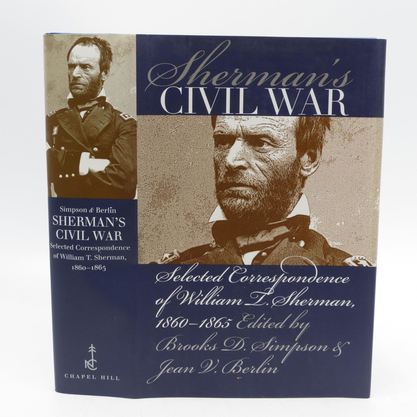 Sherman's Civil War: Selected Correspondence of William (1 of 1)
