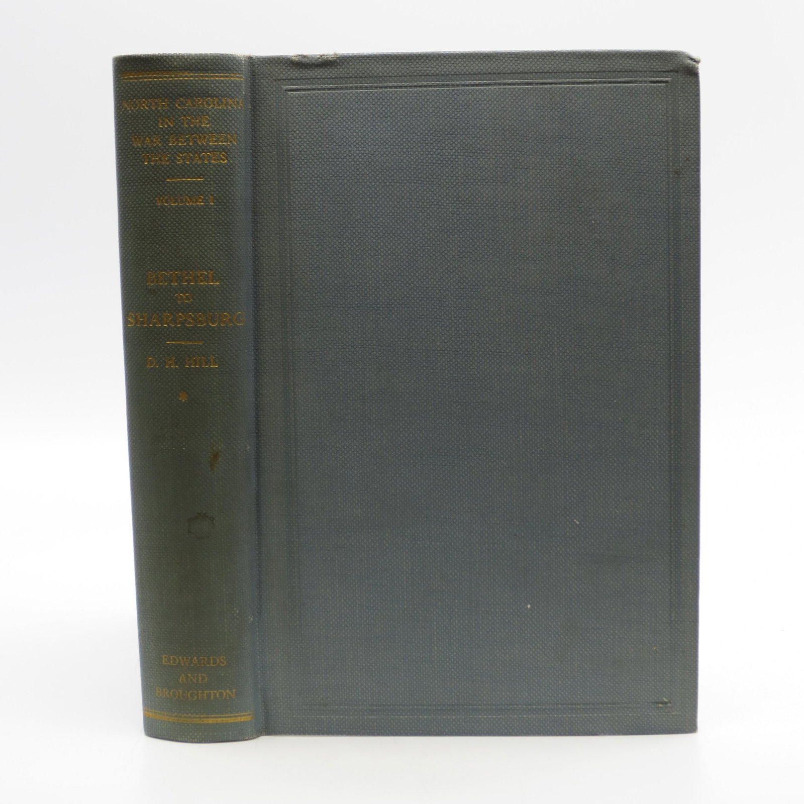 Bethel to Sharpsburg (First Edition): Title: Bethel to Sharpsburg (First Edition) Description: Daniel Harvey Hill (July 12, 1821 ?? September 24, 1889) was a Confederate general during the American Civil War and a Southern scholar. He was