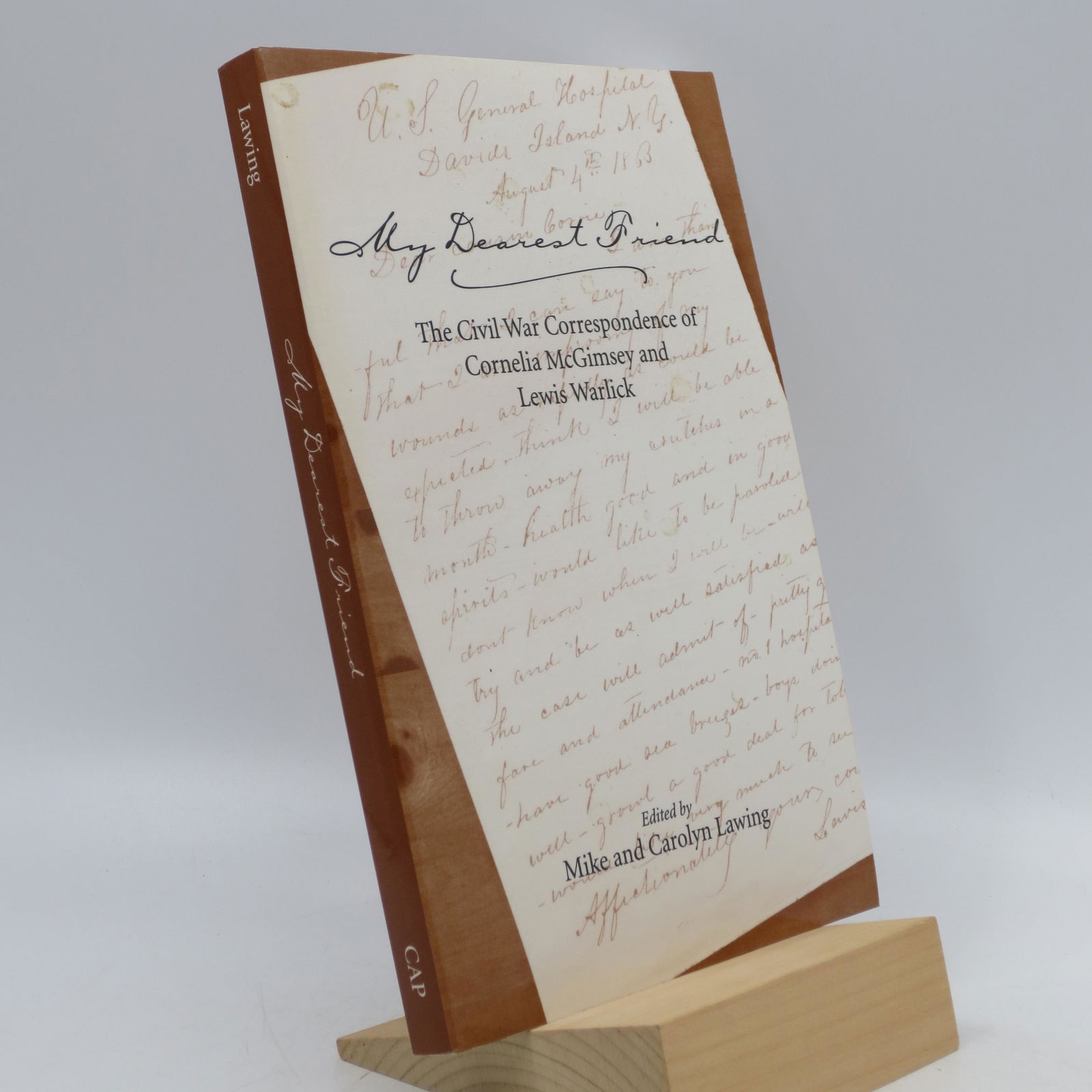 My Dearest Friend: The Civil War Correspondence of (1 of 1)