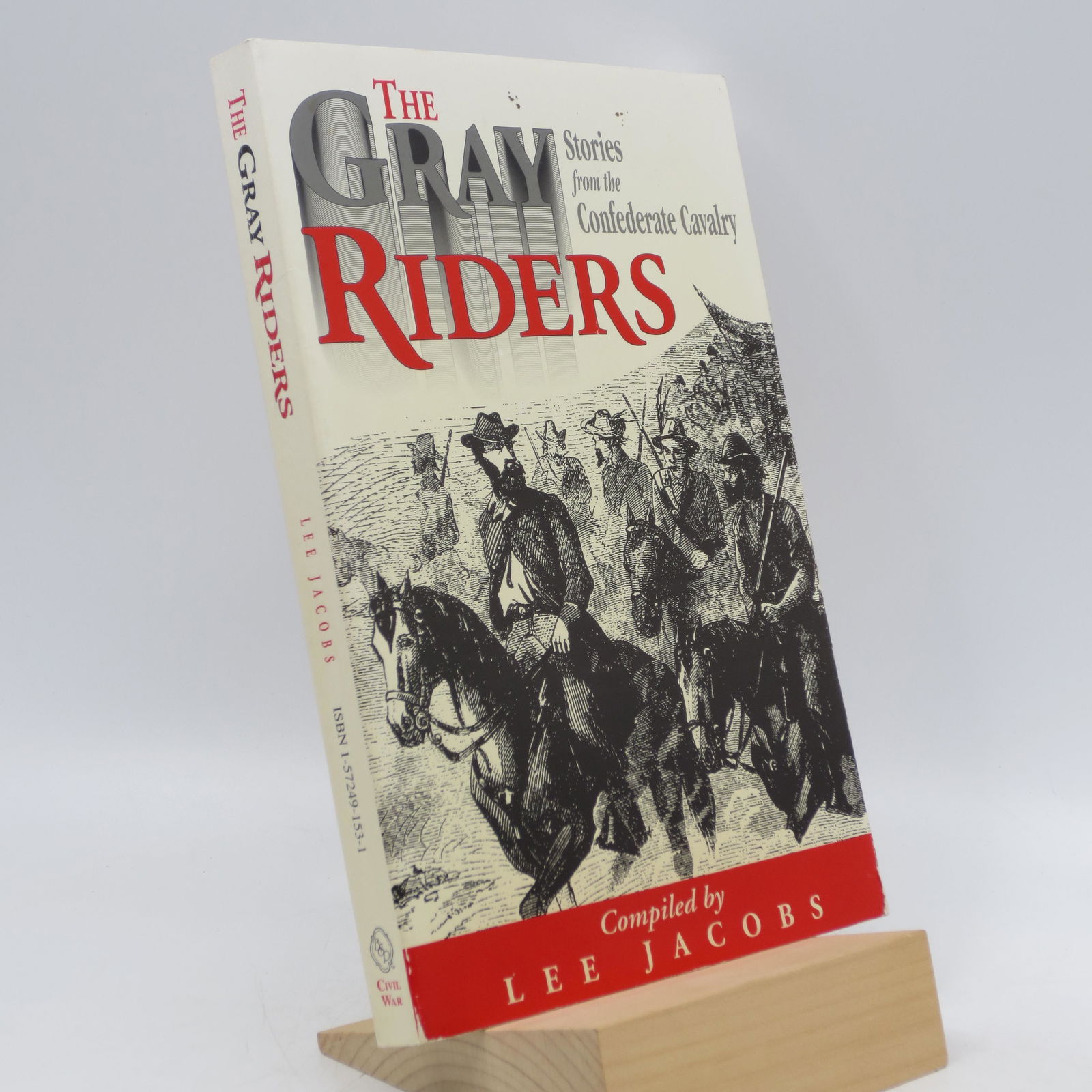 The Gray Riders: Stories from the Confederate Cavalry (1 of 1)