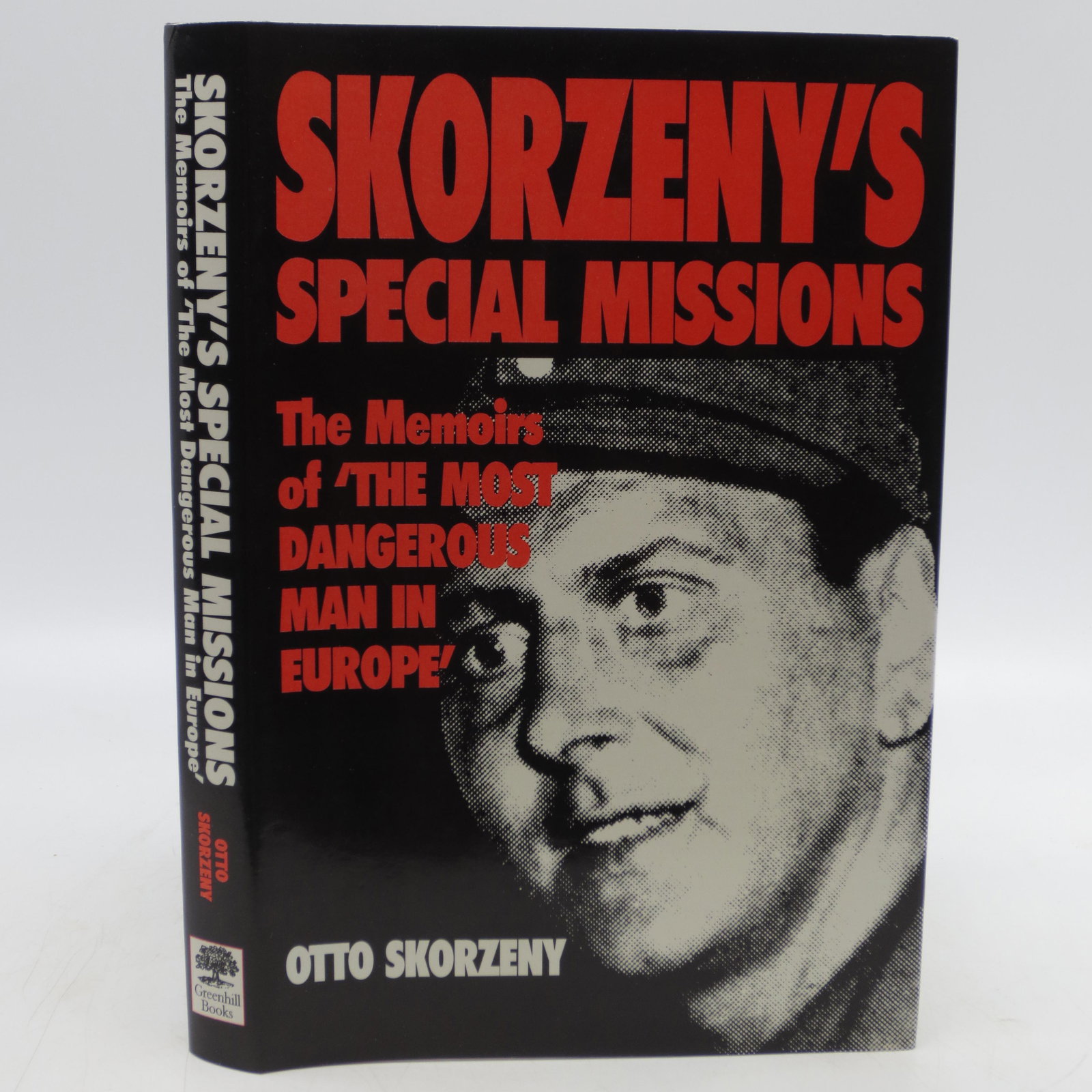 Skorzeny's Special Missions: The Memoirs of "The Most (1 of 1)