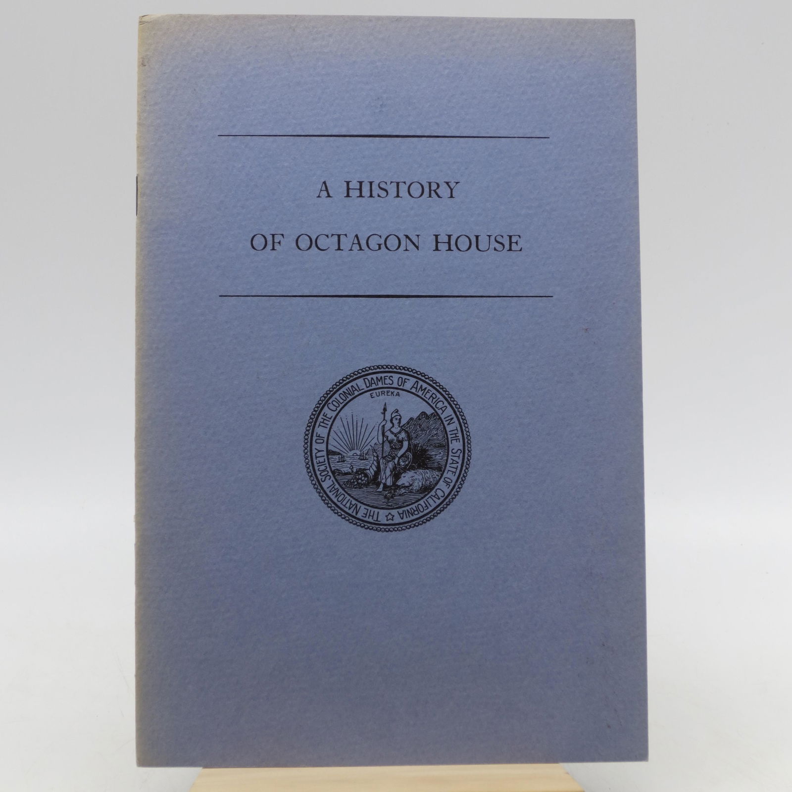 A History of Octagon House (First Edition) (1 of 1)