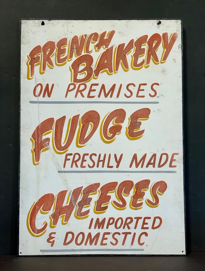 FRENCH BAKERY…FUDGE…CHEESES… early 20th c Sign (1 of 5)