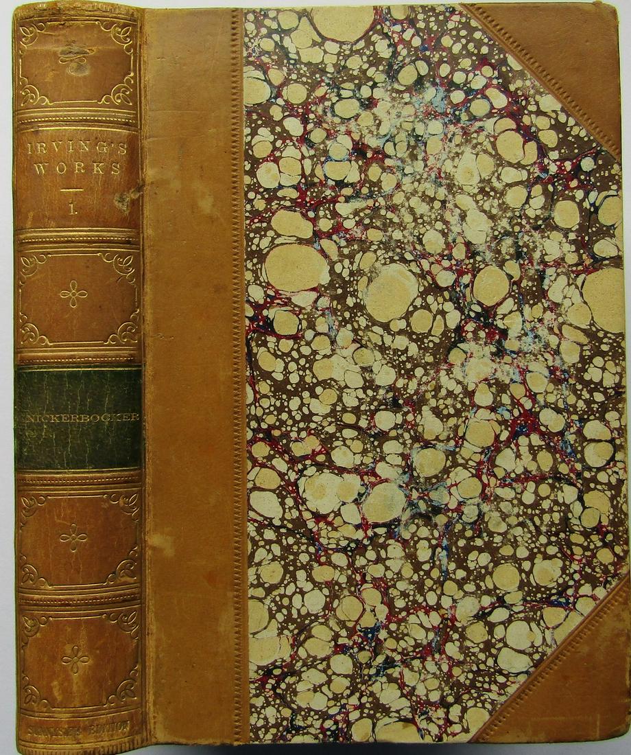 A History of New York: Beginning of the world to the end of the Dutch Dynasty' Half-leather over marbled boards. Marbled endpapers and page-blocks. Gilt title and panel vignettes to spine. Frontispiece with tissue-guard. Ti