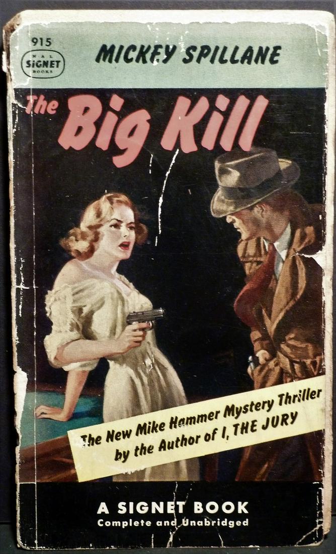 Mickey Spillane - Signed - The Big Kill (1 of 6)