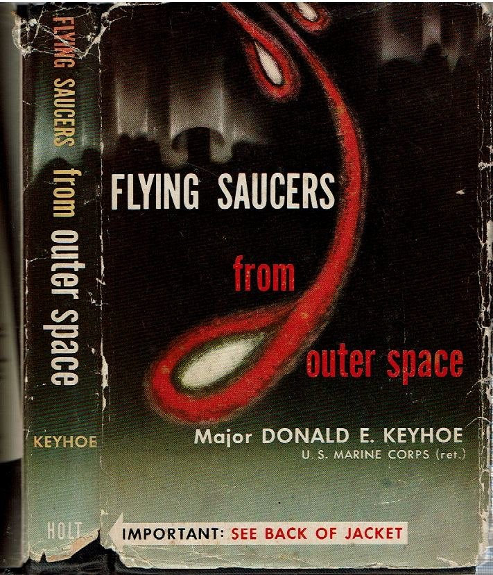 (UFOs) FLYING SAUCERS FROM OUTER SPACE Keyhoe 1953 1st (1 of 4)