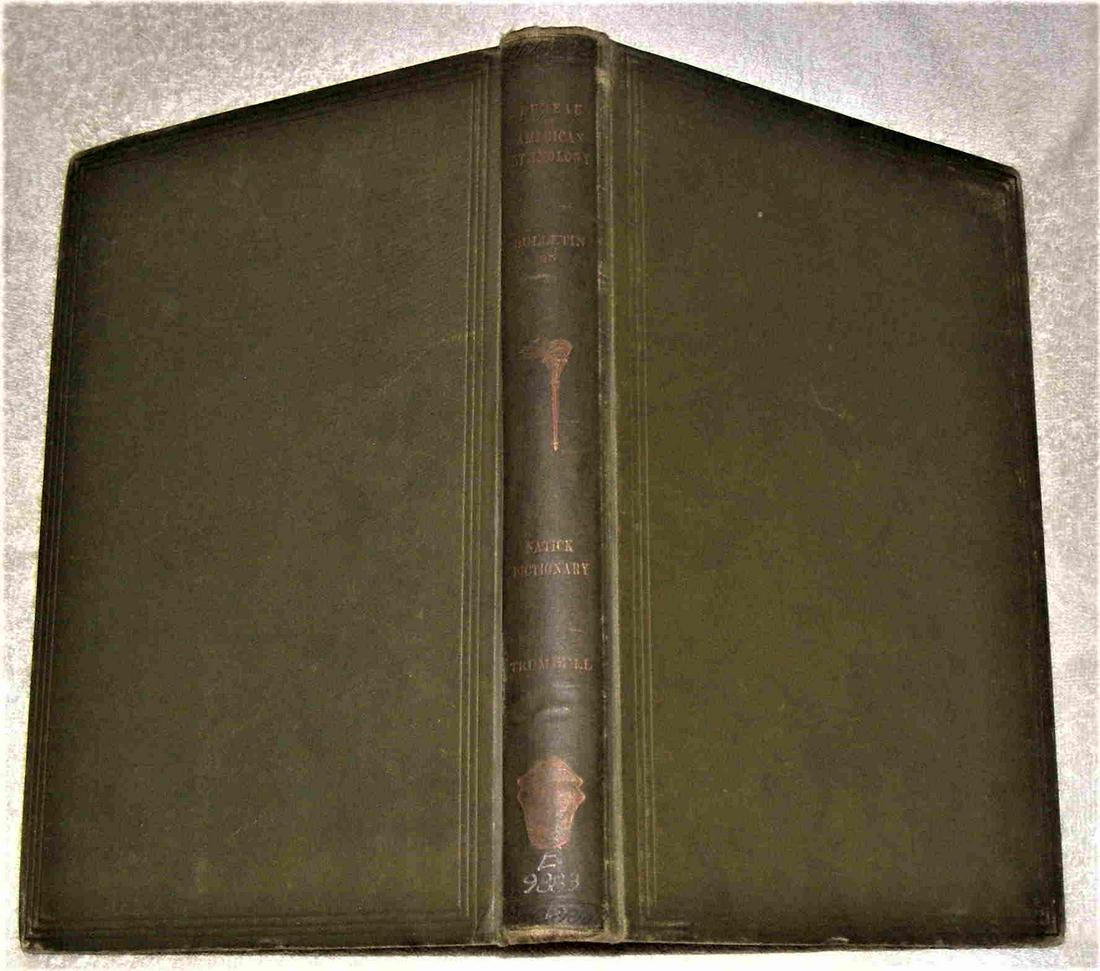 NATICK DICTIONARY : A NEW ENGLAND INDIAN LANGUAGE (1 of 4)