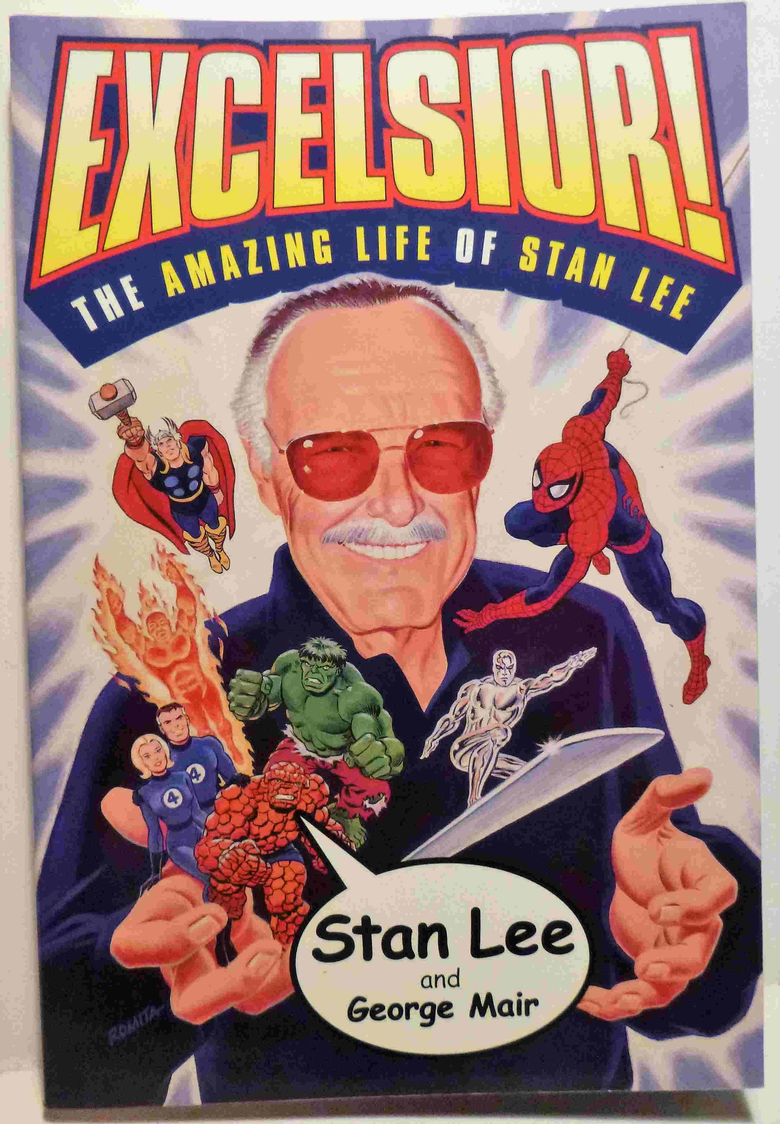 Excelsior! The Amazing Life Of Stan Lee - Signed 1st: Title: Excelsior! The Amazing Life Of Stan Lee - Signed 1st Edition Author: Stan Lee Date: 2002 Publisher: Fireside (Simon & Schuster) NY Edition: first edition Full Description: 1st ed./1st printing.