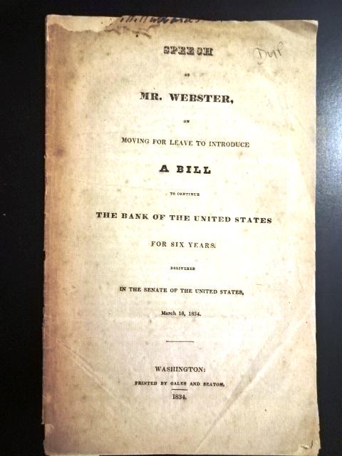 1834 Daniel Webster Bank of United States (1 of 2)