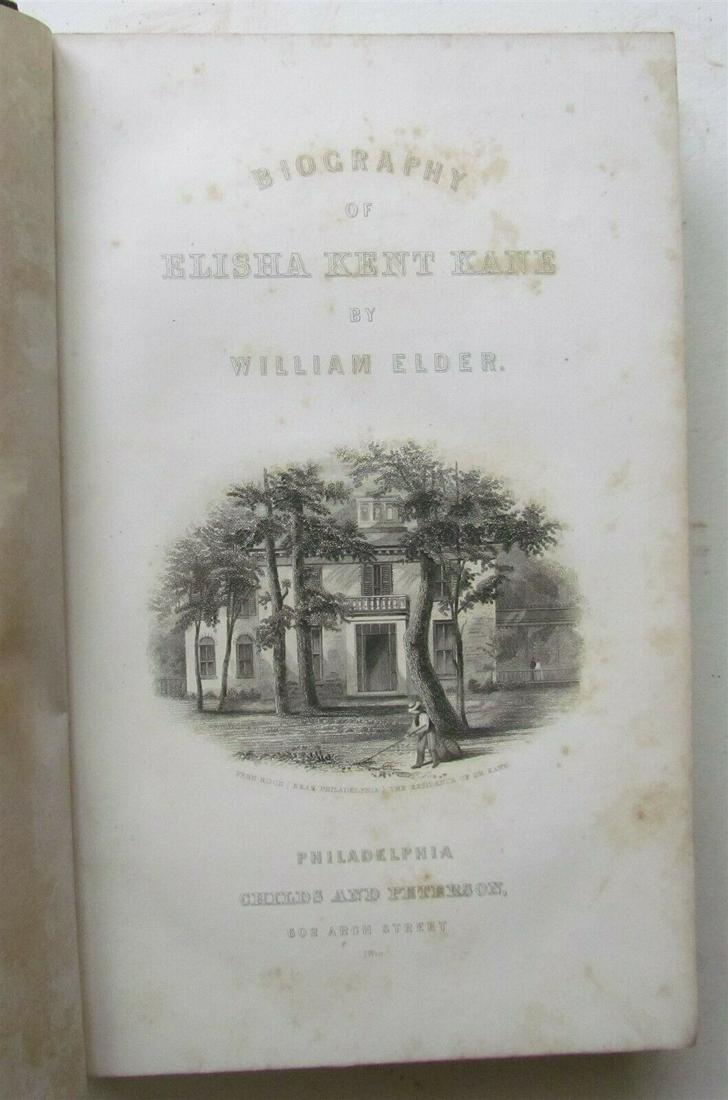 1857 BIOGRAPHY of ELISHA KENT KANE AMERICAN EXPLORER (1 of 12)