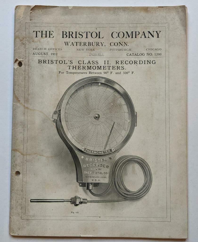 1912 THE BRISTOL COMPANY WATERBURY CONNECTICUT RECORDING THERMOMETER CATALOG (1 of 7)