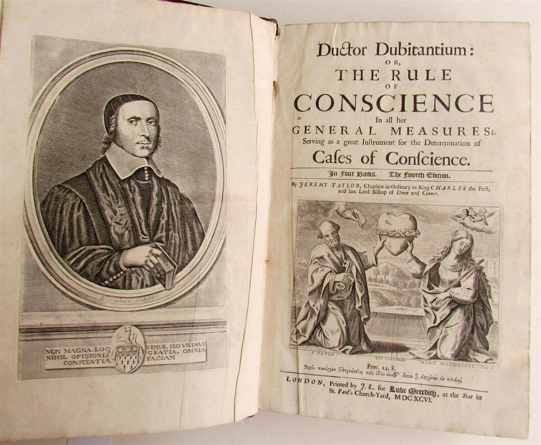 1696 Ductor dubitantium or Rule of Conscience in ENGLISH antique FOLIO: Ductor dubitantium, or, The rule of conscience in all her generall measures serving as a great instrument for the determination of cases of conscience : in four books by Jeremy Taylor ... J. L. for Lu